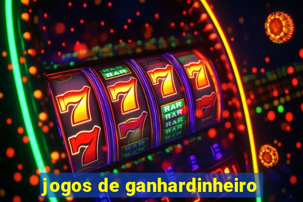 jogos de ganhardinheiro